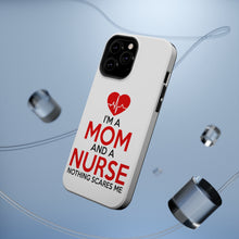 DistinctInk ToughCase for Apple iPhone, Compatible with MagSafe Charging - Mom and a Nurse Nothing Scares Me