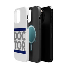 DistinctInk ToughCase for Apple iPhone, Compatible with MagSafe Charging - DOCTOR Word Art