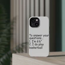 DistinctInk ToughCase for Apple iPhone, Compatible with MagSafe Charging - I'm 6'6" I Do Play Basketball