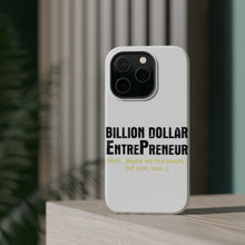 DistinctInk ToughCase for Apple iPhone, Compatible with MagSafe Charging - Billion Dollar Entrepreneur