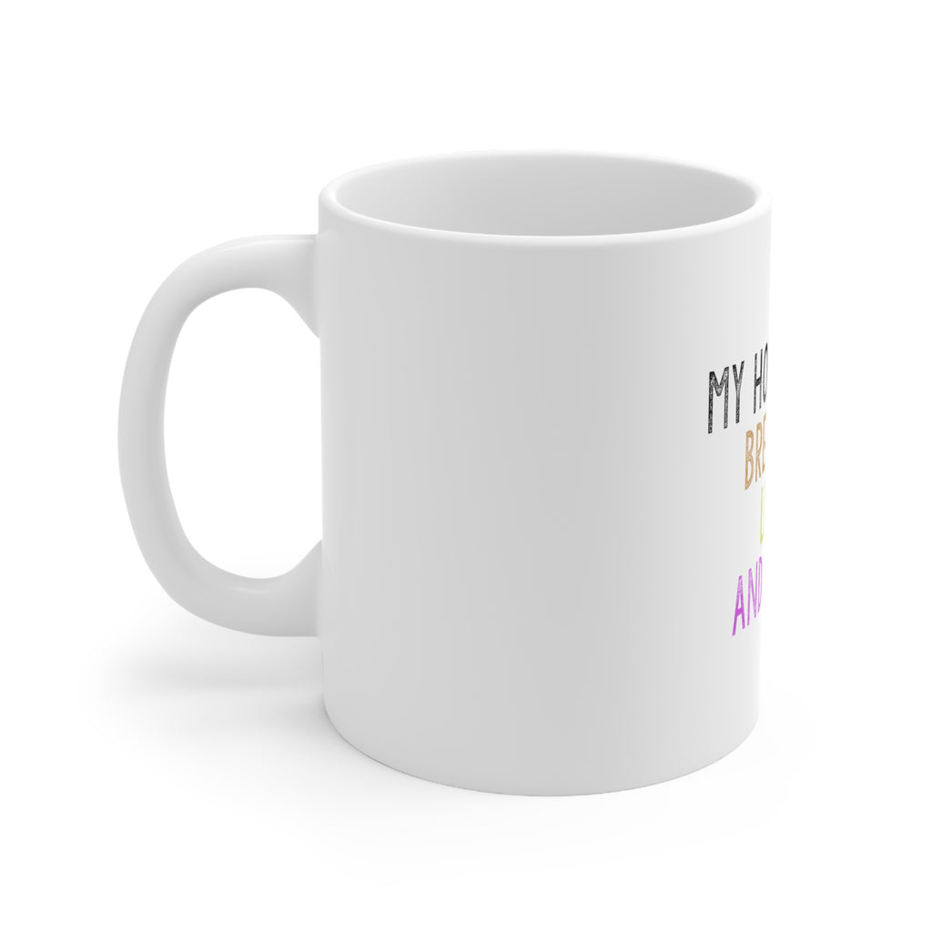 Glossy White Coffee / Tea Mug - My Hobbies Are Breakfast Lunch & Dinner, view 2