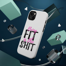 DistinctInk ToughCase for Apple iPhone, Compatible with MagSafe Charging - Being Fit is the $hit