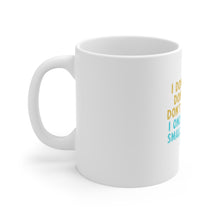 DistinctInk Glossy White Coffee / Tea Mug - I Don't Smoke, Drink, Drugs - I Lie