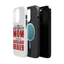 DistinctInk ToughCase for Apple iPhone, Compatible with MagSafe Charging - Best Mom Raises a Blackjack Dealer