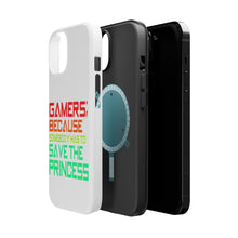 DistinctInk ToughCase for Apple iPhone, Compatible with MagSafe Charging - Gamers; Because Somebody Has to Save Princess