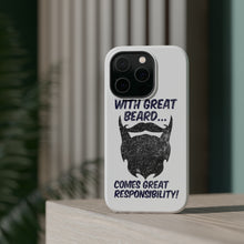 DistinctInk ToughCase for Apple iPhone, Compatible with MagSafe Charging - With Great Beard Comes Great Responsibility