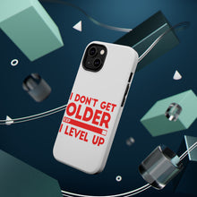 DistinctInk ToughCase for Apple iPhone, Compatible with MagSafe Charging - I Don't Get Older I Level Up - Gamer