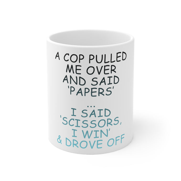 DistinctInk Glossy White Coffee / Tea Mug - Cop Pulled Over, Rock Paper Scissors
