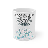 DistinctInk Glossy White Coffee / Tea Mug - Cop Pulled Over, Rock Paper Scissors