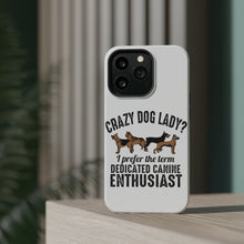 DistinctInk ToughCase for Apple iPhone, Compatible with MagSafe Charging - Crazy Dog Lady? Canine Enthusiast