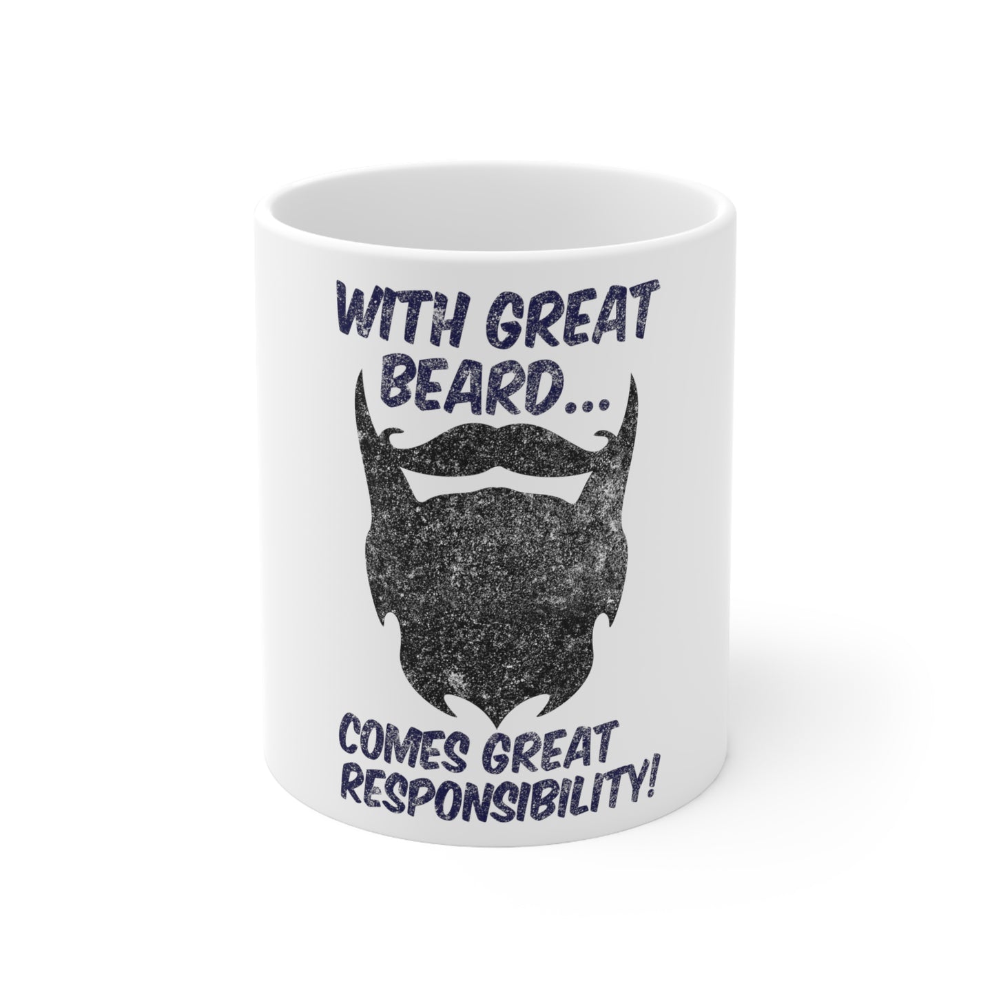 DistinctInk Glossy White Coffee / Tea Mug - With Great Beard Comes Great Responsibility