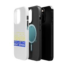 DistinctInk ToughCase for Apple iPhone, Compatible with MagSafe Charging - Electrical Engineers Have the Right Spark