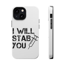 DistinctInk ToughCase for Apple iPhone, Compatible with MagSafe Charging - I Will Stab You Nurse Needle