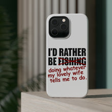 DistinctInk ToughCase for Apple iPhone, Compatible with MagSafe Charging - I'd Rather Be Fishing Whatever My Wife Tells Me