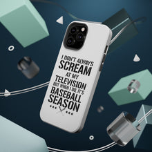 DistinctInk ToughCase for Apple iPhone, Compatible with MagSafe Charging - Baseball Season Scream at my TV
