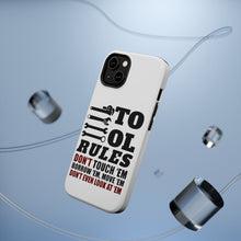 DistinctInk ToughCase for Apple iPhone, Compatible with MagSafe Charging - Tool Rules Don't Touch Borrow Move Look