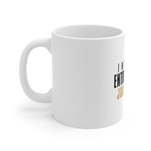 DistinctInk Glossy White Coffee / Tea Mug - Instant Entrepreneur Just Add Coffee