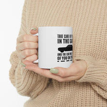 DistinctInk Glossy White Coffee / Tea Mug - Take Care of the Car, Car Take Care of the Road