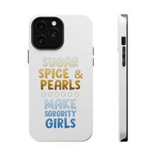 DistinctInk ToughCase for Apple iPhone, Compatible with MagSafe Charging - Sugar Spice & Pearls Make Sorority Girls