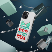 DistinctInk ToughCase for Apple iPhone, Compatible with MagSafe Charging - Kinda Wanna Look Good in Bikini Want Whole Pizza