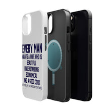 DistinctInk ToughCase for Apple iPhone, Compatible with MagSafe Charging - Every Man Wants Wife Who is Beautiful