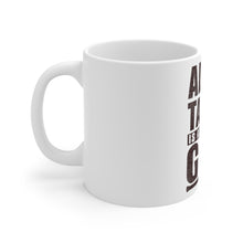 DistinctInk Glossy White Coffee / Tea Mug - All It Takes Is All You've Got Baseball