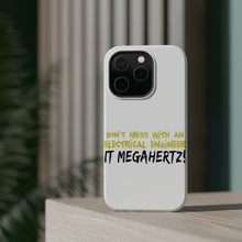 DistinctInk ToughCase for Apple iPhone, Compatible with MagSafe Charging - Don't Mess with Electrical Engineer It Megahertz
