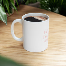 DistinctInk Glossy White Coffee / Tea Mug - He's Hunting - I'm Shopping - #shoppingseason