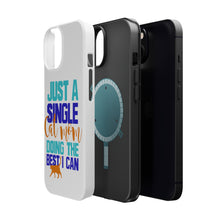 DistinctInk ToughCase for Apple iPhone, Compatible with MagSafe Charging - Just a Single Cat Mom Doing The Best