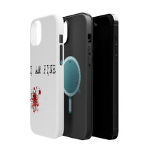 DistinctInk ToughCase for Apple iPhone, Compatible with MagSafe Charging - I Am Fine - Blood Splatter