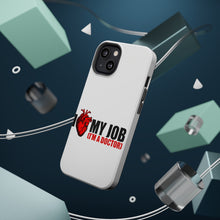 DistinctInk ToughCase for Apple iPhone, Compatible with MagSafe Charging - I Heart My Job - I'm A Doctor