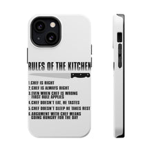 DistinctInk ToughCase for Apple iPhone, Compatible with MagSafe Charging - Rules of the Kitchen - Chef Is Right
