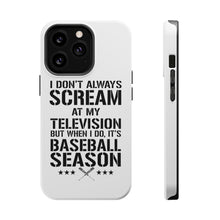 DistinctInk ToughCase for Apple iPhone, Compatible with MagSafe Charging - Baseball Season Scream at my TV