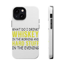 DistinctInk ToughCase for Apple iPhone, Compatible with MagSafe Charging - Whiskey in the Morning, Hard Stuff Evening