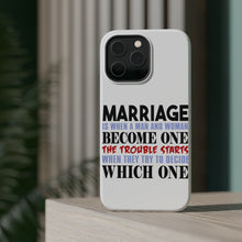DistinctInk ToughCase for Apple iPhone, Compatible with MagSafe Charging - Marriage Trouble Starts