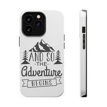 DistinctInk ToughCase for Apple iPhone, Compatible with MagSafe Charging - And so the Adventure Begins