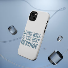 DistinctInk ToughCase for Apple iPhone, Compatible with MagSafe Charging - Living Well is The Best Revenge