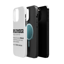 DistinctInk ToughCase for Apple iPhone, Compatible with MagSafe Charging - Plumber Definition - Solves A Problem