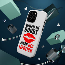 DistinctInk ToughCase for Apple iPhone, Compatible with MagSafe Charging - When in Doubt Where Red Lipstick