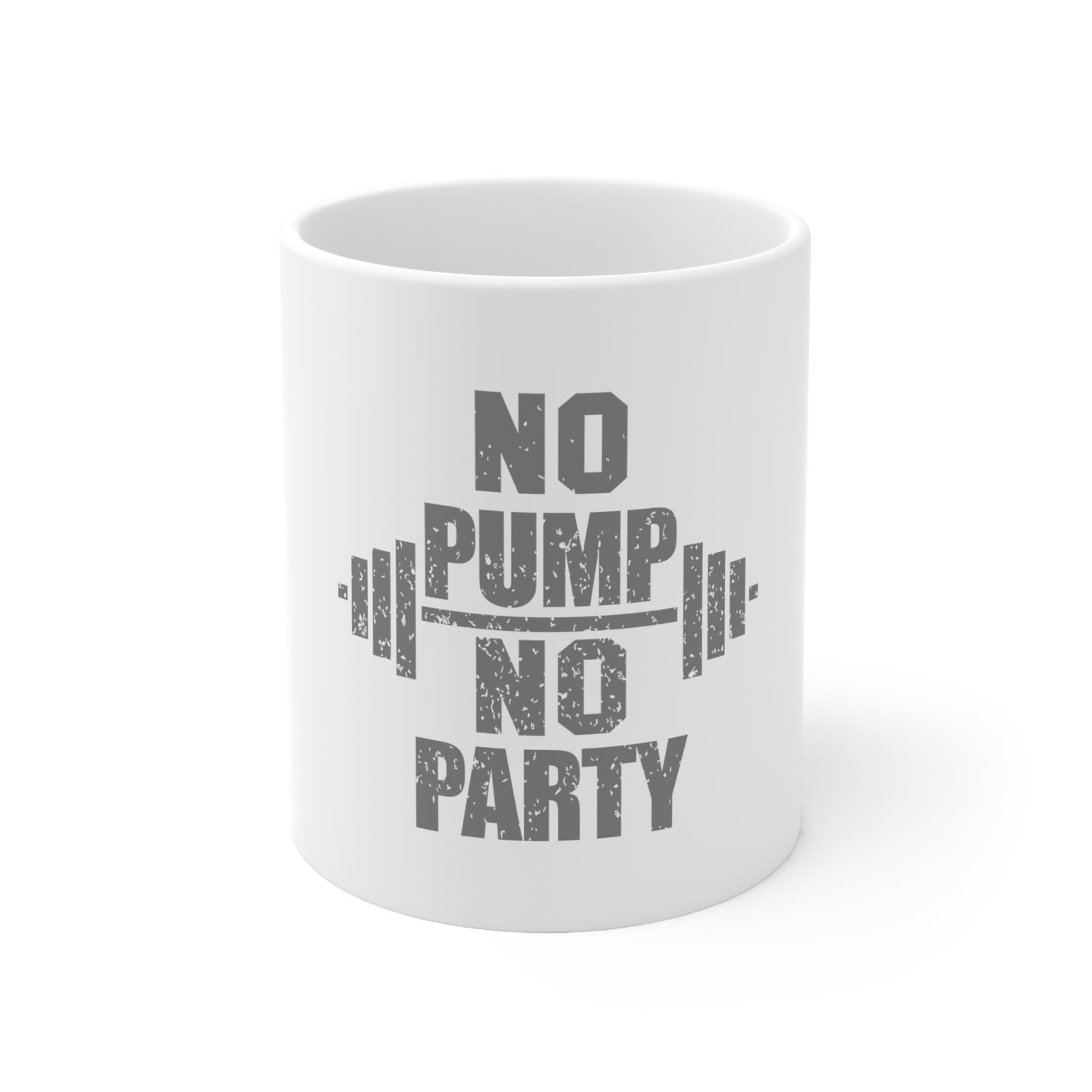 DistinctInk Glossy White Coffee / Tea Mug - No Pump No Party Weights
