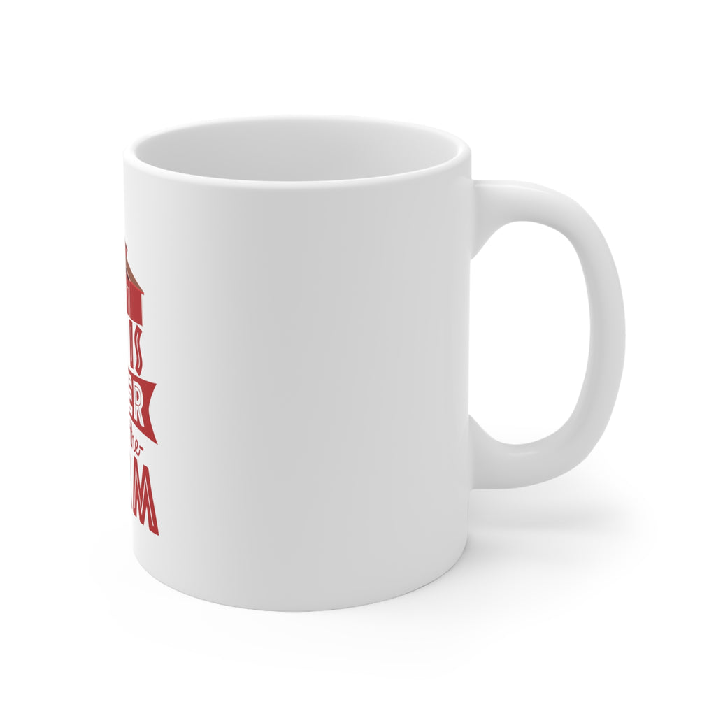 Glossy White Coffee / Tea Mug - Life is Better Down on the Farm, view 3