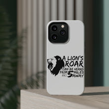 DistinctInk ToughCase for Apple iPhone, Compatible with MagSafe Charging - Lion's Roar Can Be Heard 5 Miles Away