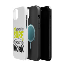 DistinctInk ToughCase for Apple iPhone, Compatible with MagSafe Charging - Born to Surf Forced to Work