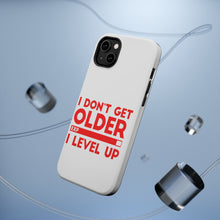 DistinctInk ToughCase for Apple iPhone, Compatible with MagSafe Charging - I Don't Get Older I Level Up - Gamer