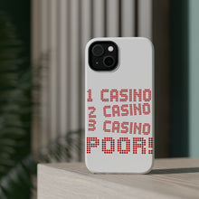 DistinctInk ToughCase for Apple iPhone, Compatible with MagSafe Charging - 1 Casino 2 Casino 3 Casino Poor