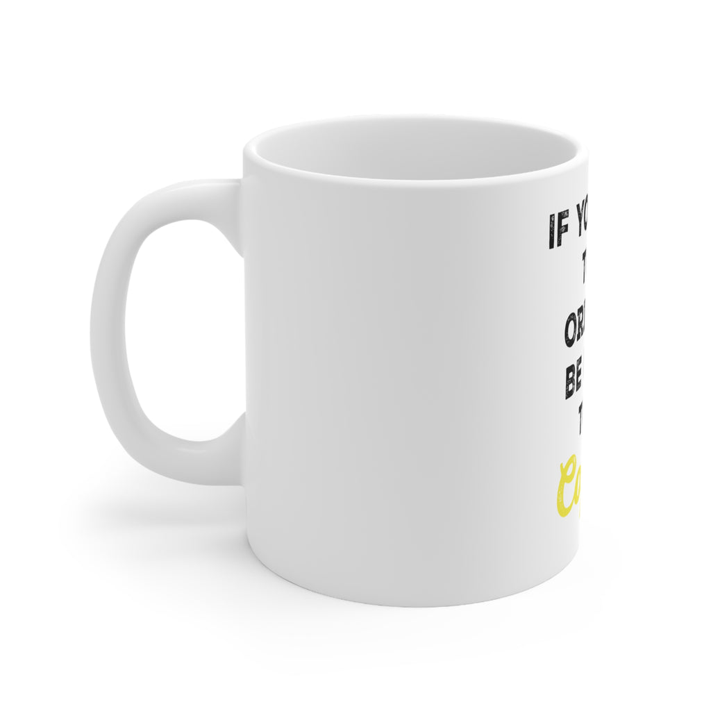 Glossy White Coffee / Tea Mug - IF You Want to be Original Be Ready to be Copied, view 2