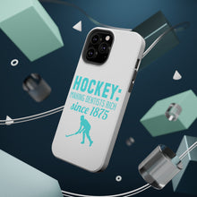 DistinctInk ToughCase for Apple iPhone, Compatible with MagSafe Charging - Hockey Making Dentists Rich Since 1875