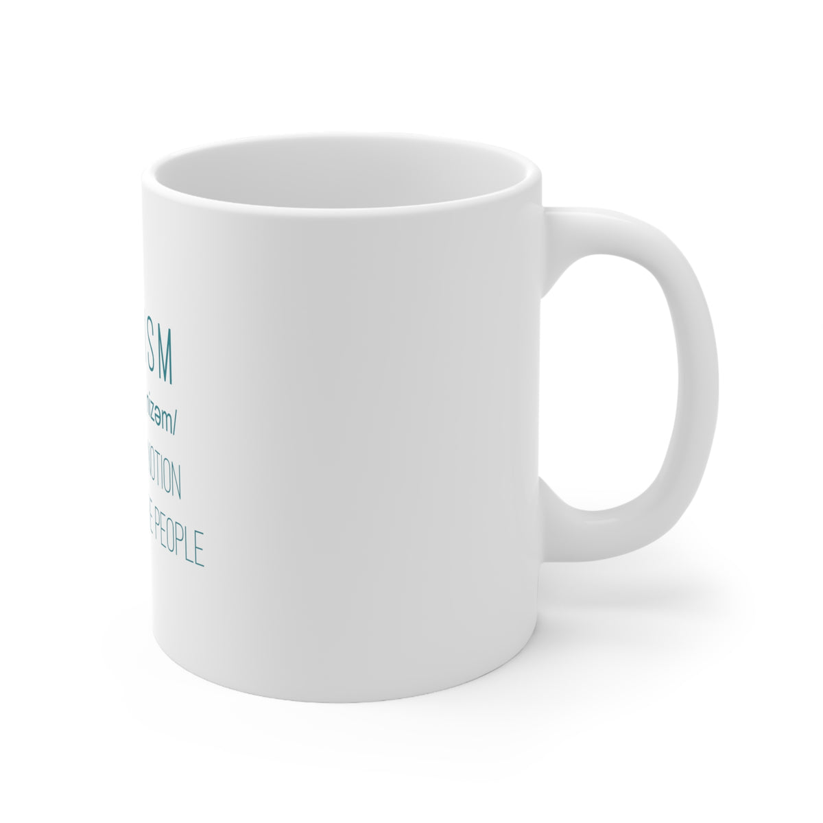 Glossy White Coffee / Tea Mug - Feminism Definition Women Are People, view 3