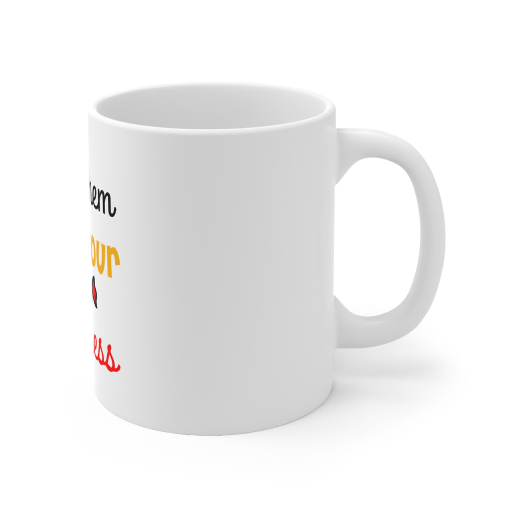 Glossy White Coffee / Tea Mug - Slay Them With Your Sweetness, view 3