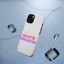 DistinctInk ToughCase for Apple iPhone, Compatible with MagSafe Charging - Less Bitter More Glitter